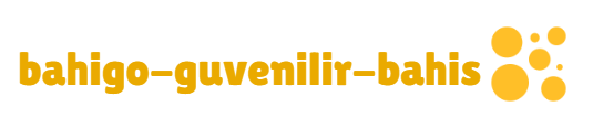 Bahigo Güvenilir Bahis